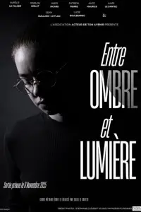 Entre ombre et lumière