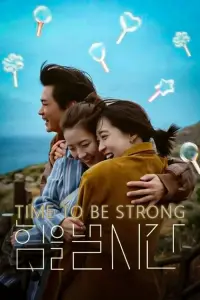 Time to Be Strong