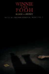 Постер до фильму"Вінні-Пух: Кров і мед" #909235