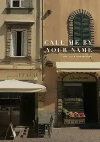 Постер до фильму"Назви мене своїм ім