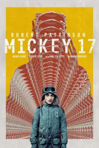 Постер до фильму"Мікі 17" #916062