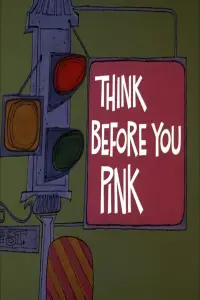 Think Before You Pink