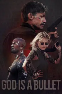 Постер до фильму"Бог – це куля" #1089004