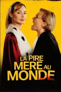 La pire mère au monde