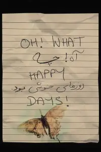 Oh, What Happy Days!