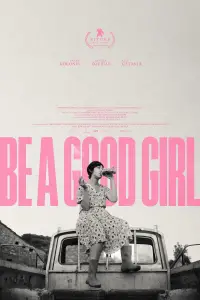 Be a Good Girl