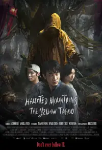 Haunted Mountains: The Yellow Taboo
