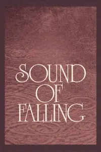 Постер до фильму"Звук падіння" #524027