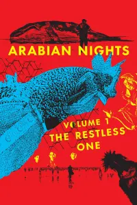Arabian Nights: Volume 1, The Restless One