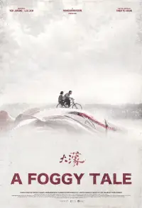 A Foggy Tale
