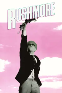 Постер до фильму"Рашмор" #713435