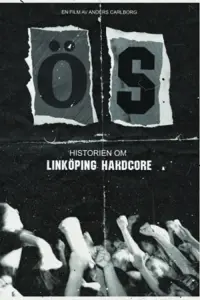 ÖS - The history of Linköping hardcore
