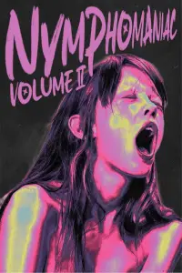 Постер до фильму"Німфоманка: Частина 2" #918265