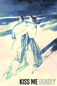 Постер до фильму"Цілуй мене на смерть" #1139989