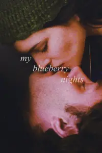Постер до фильму"Мої чорничні ночі" #1038326