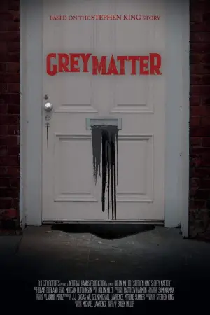 Постер до фільму "Grey Matter"
