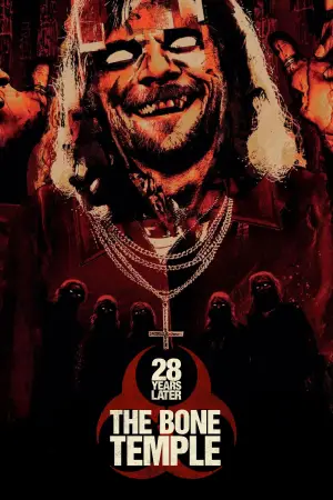 Постер до фильму"28 років по тому: Храм кісток" #509467