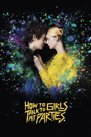 Постер до фильму"Як спілкуватися з дівчатами на вечірках" #306850