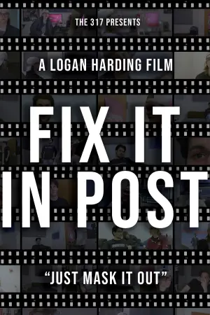 Fix It In Post