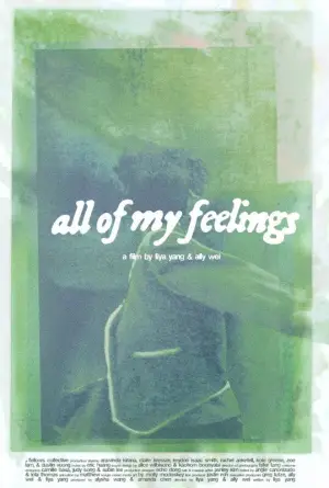 Постер до фильму"All Of My Feelings" #789771