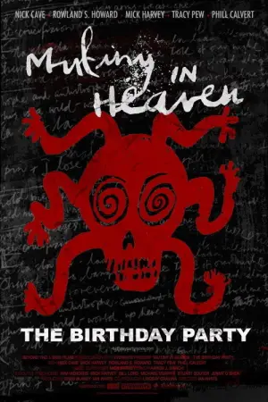 Постер до фильму"Mutiny in Heaven: The Birthday Party" #773642