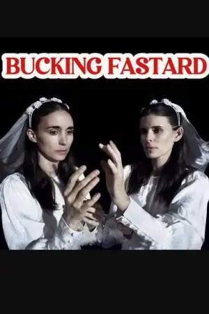 Постер до фильму"Bucking Fastard" #879967
