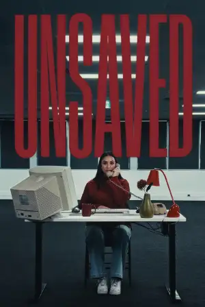 Постер до фильму"Unsaved" #870596