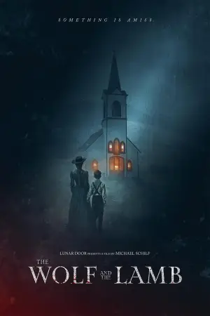 Постер до фільму "The Wolf and the Lamb"