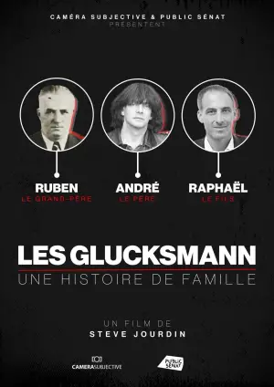 Постер до фільму "Les Glucksmann, une histoire de famille"
