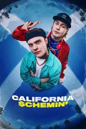 Постер до фильму"California Schemin