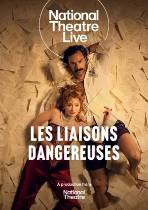 Постер до фильму"National Theatre Live: Les Liaisons Dangereuses" #843545