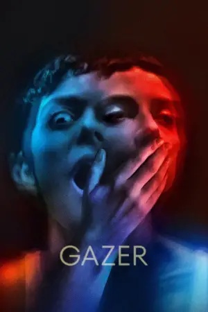 Постер до фильму"Gazer" #803861
