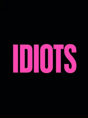 Постер до фильму"Idiots" #803510