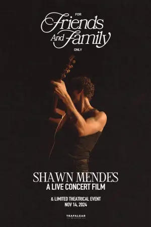 Постер до фільму "Shawn Mendes: For Friends and Family Only – A Live Concert Film"