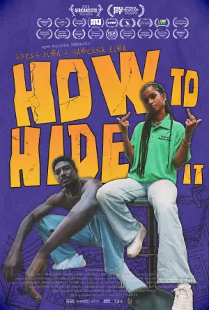 Постер до фильму"How To Hide It" #803125
