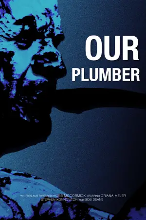 Постер до фільму "Our Plumber"