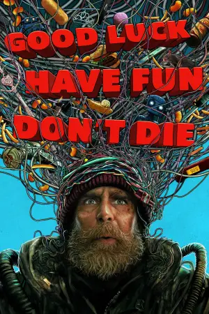 Постер до фильму"Удачі, веселися, не вмирай" #760703