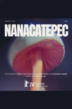 Постер до фильму"Nanacatepec" #757249