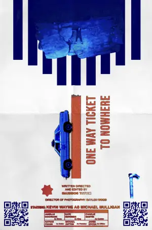 Постер до фильму"One Way Ticket To Nowhere" #781022