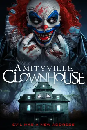 Постер до фільму "Amityville Clownhouse"