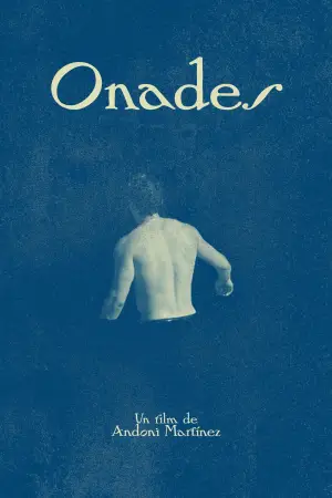 Постер до фильму"Onades" #849377