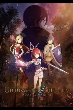 Постер до фильму"Sword Art Online: Unanswered//butterfly" #786880