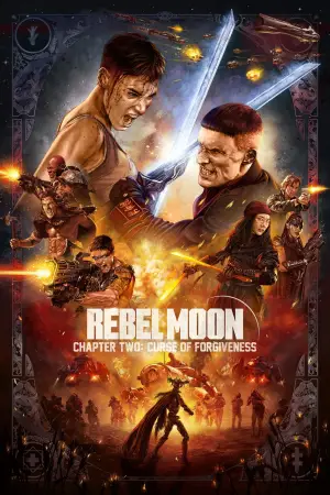 Постер до фильму"Rebel Moon. Частина 2: Та, що лишає шрами" #594212
