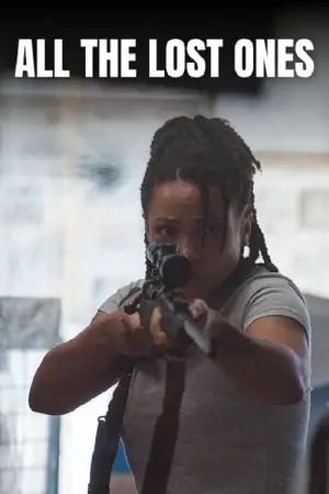 Постер до фильму"All the Lost Ones" #786415