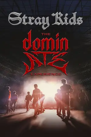Постер до фильму"Stray Kids: Відчуй dominATE" #763403