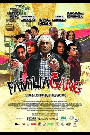 Постер до фільму "Familia Gang"