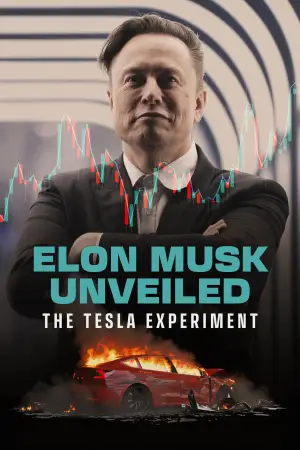 Постер до фильму"Elon Musk Uncovered: Das Tesla-Experiment" #770833