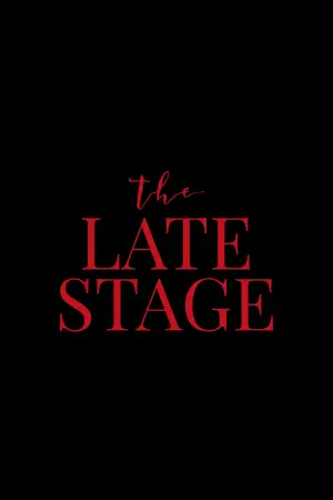 The Late Stage
