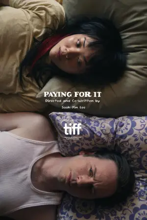 Постер до фильму"Paying for It" #835399