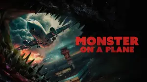 Задник до фильму"Monster on a Plane" #836894